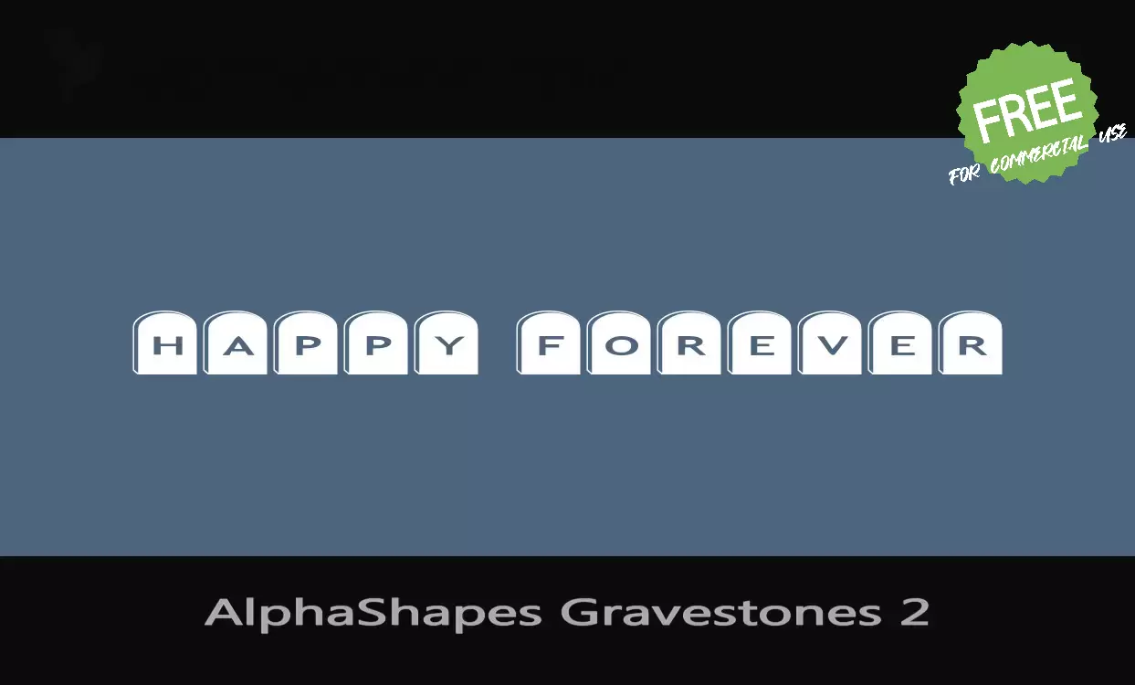 「AlphaShapes Gravestones 2」字体效果图