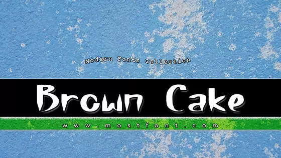 「Brown-Cake」字体排版样式