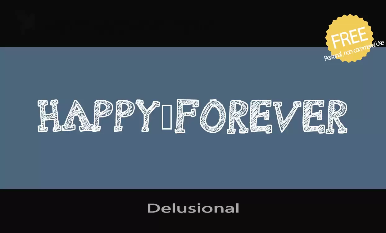 Font Sample of Delusional