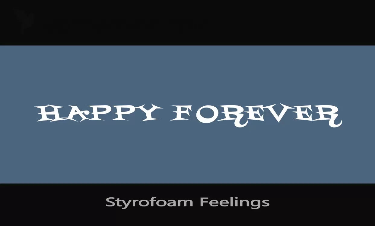 Font Sample of Styrofoam-Feelings