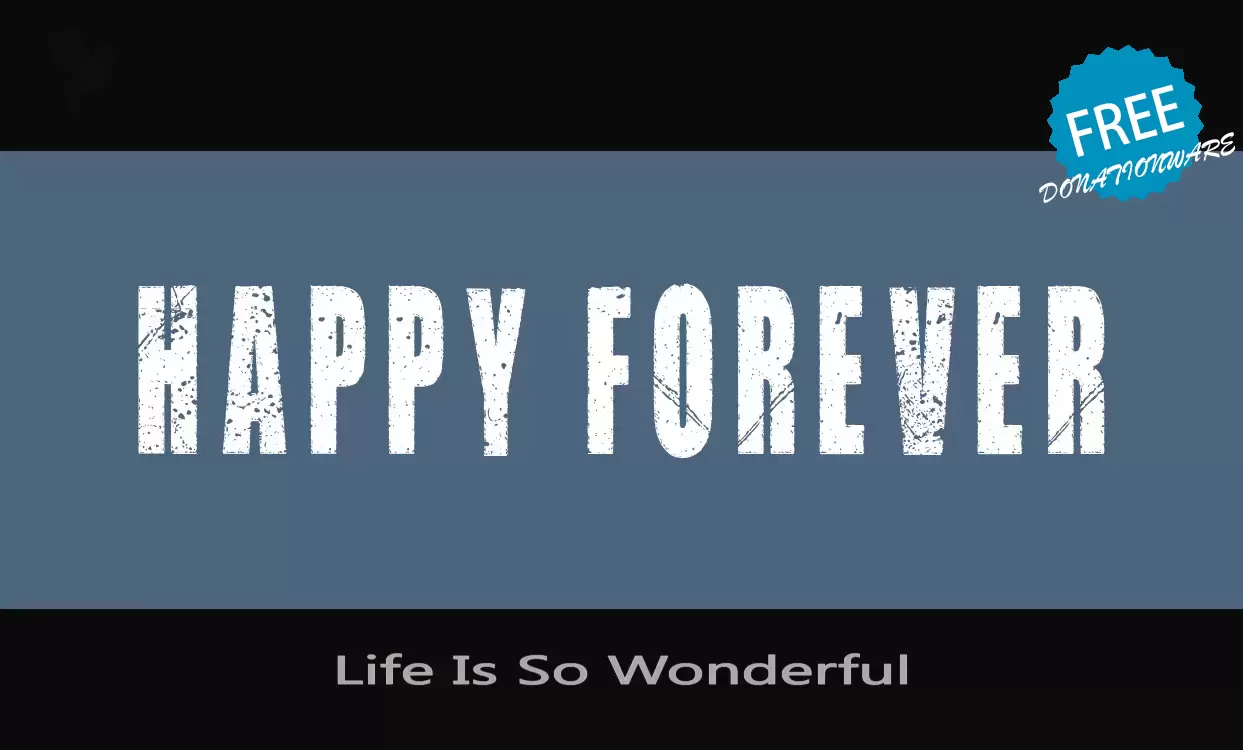 Font Sample of Life-Is-So-Wonderful