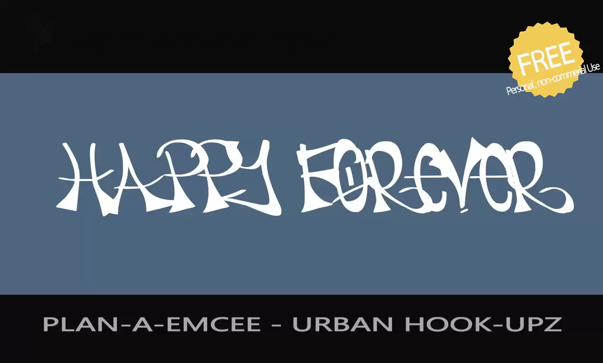 Font Sample of PLAN-A-EMCEE---URBAN-HOOK-UPZ