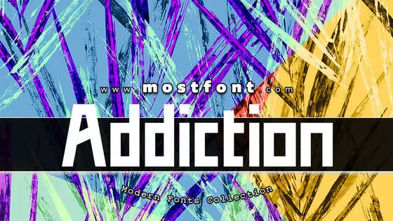 「Addiction」字体排版样式