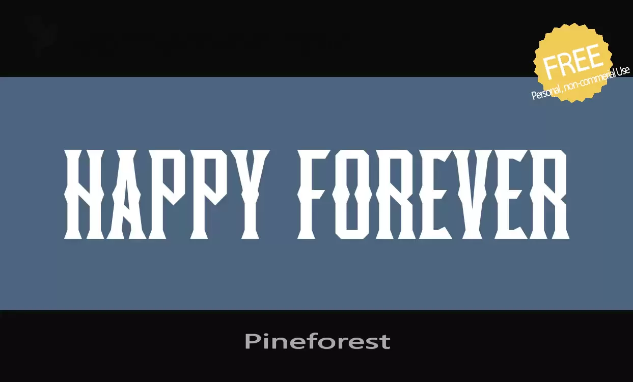 Font Sample of Pineforest