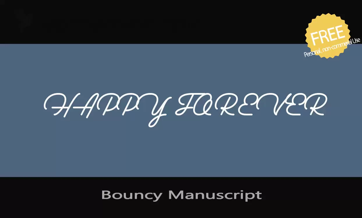 Font Sample of Bouncy-Manuscript