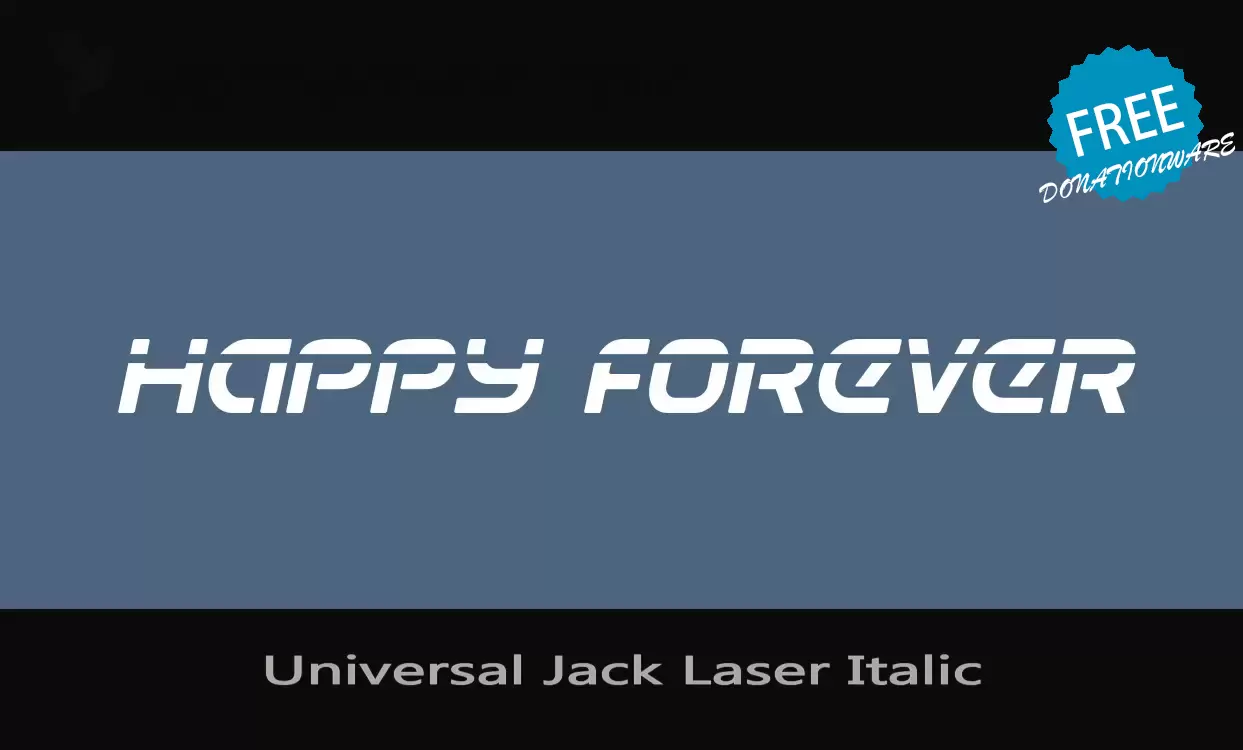 「Universal-Jack-Laser-Italic」字体效果图