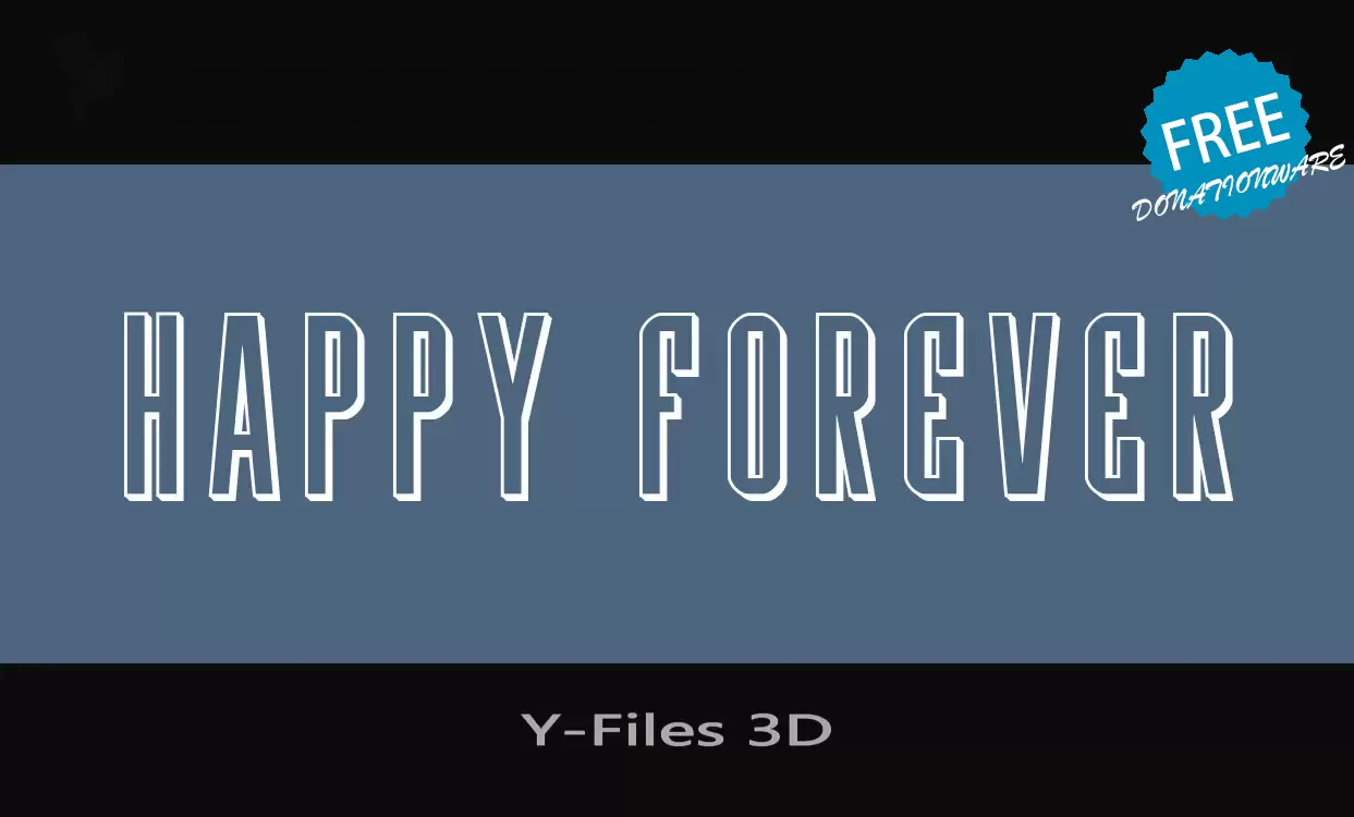 Font Sample of Y-Files-3D