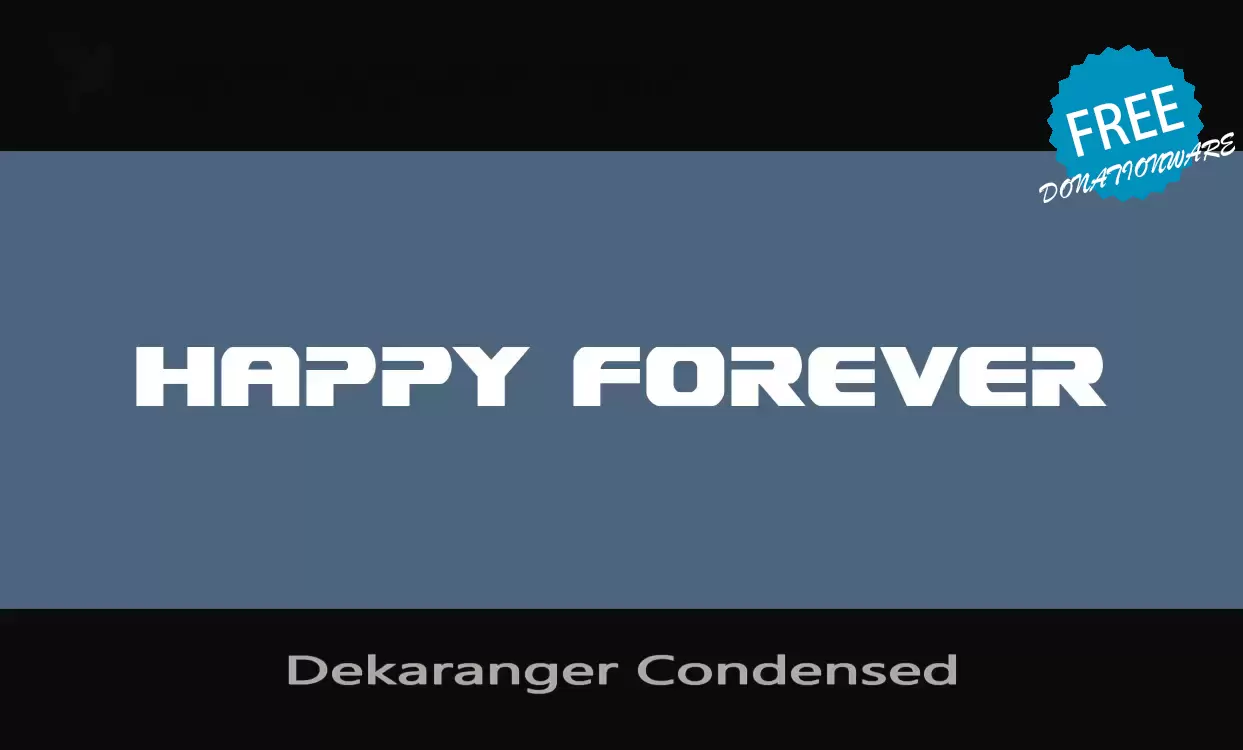 Font Sample of Dekaranger-Condensed