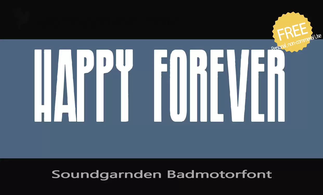 Font Sample of Soundgarnden-Badmotorfont