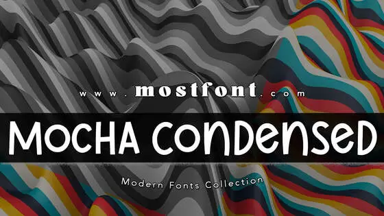 Typographic Design of Mocha-Condensed