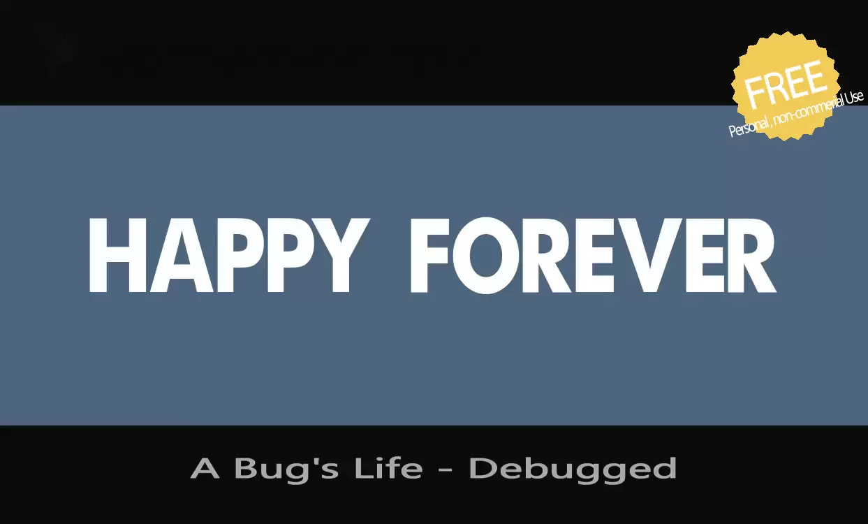 Sample of A-Bug's-Life---Debugged