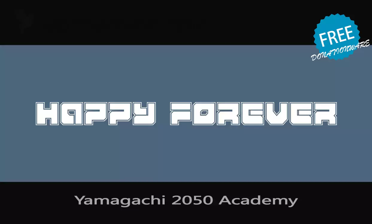 「Yamagachi-2050-Academy」字体效果图