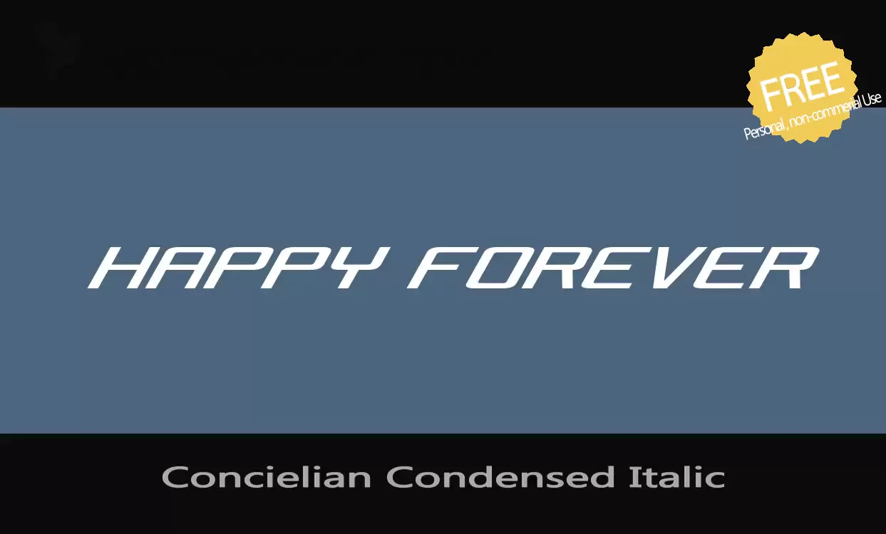 「Concielian-Condensed-Italic」字体效果图