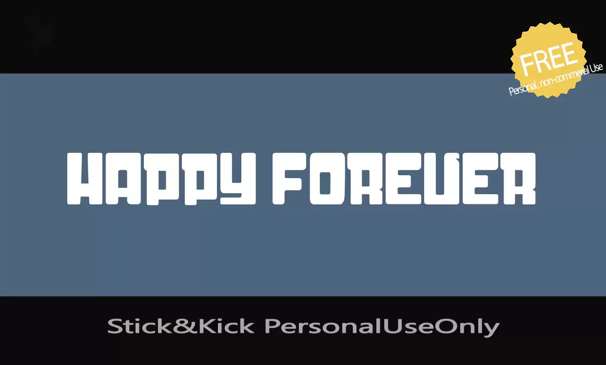 Font Sample of Stick&Kick-PersonalUseOnly