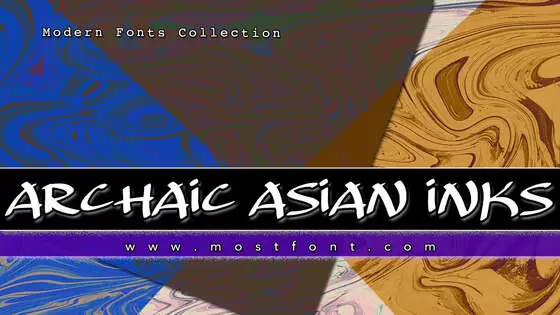 Typographic Design of Archaic-Asian-Inks