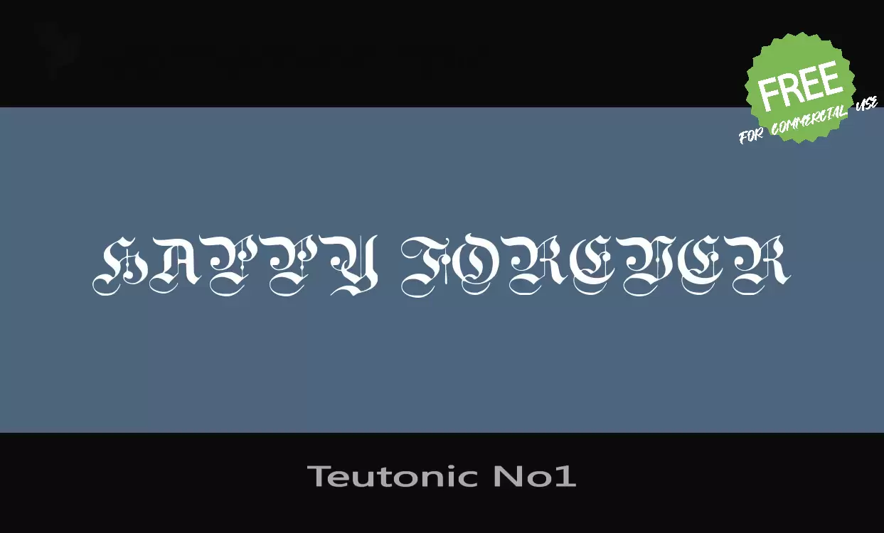 「Teutonic No1」字体效果图