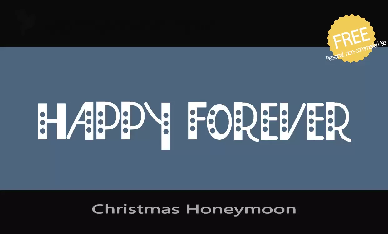 「Christmas-Honeymoon」字体效果图