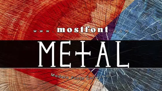 Typographic Design of Metal