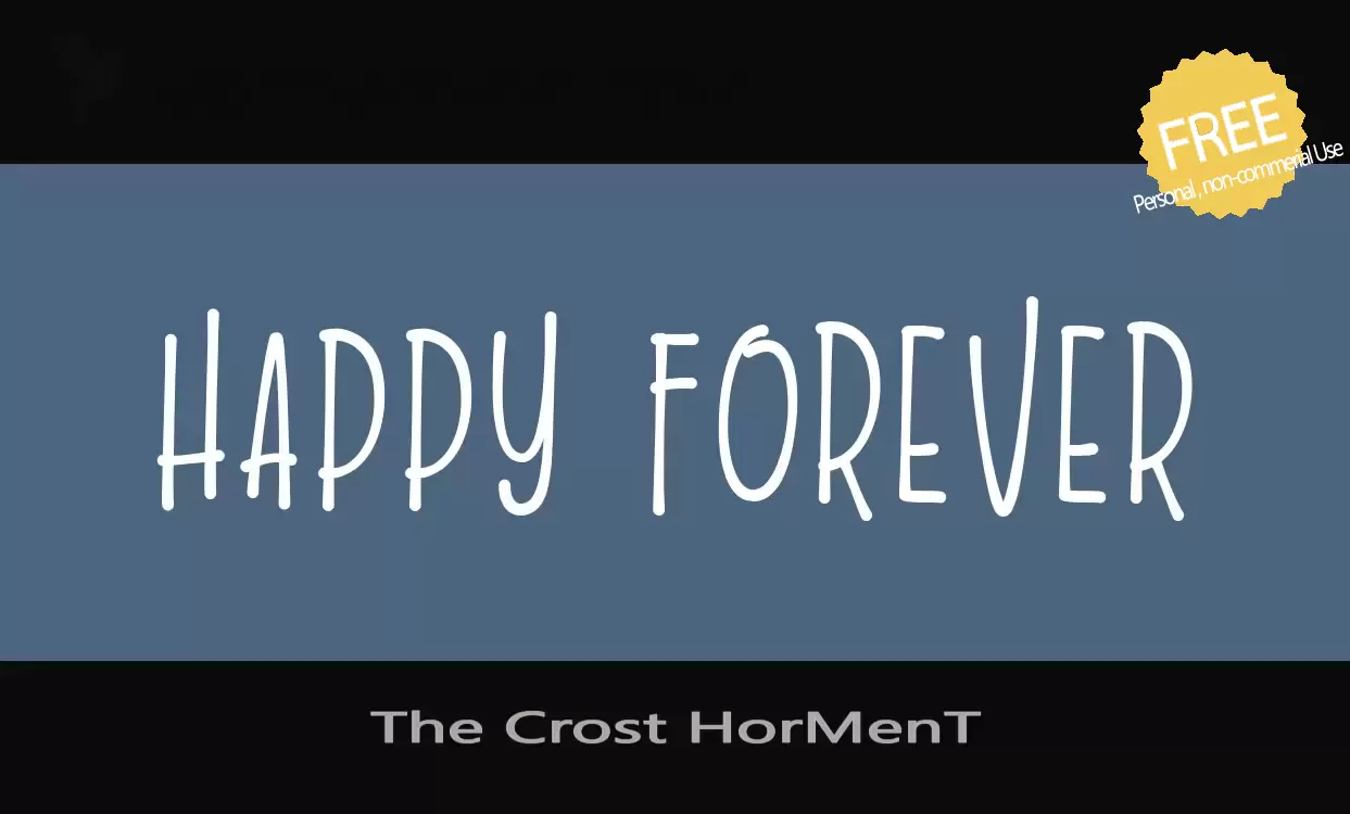 「The-Crost-HorMenT」字体效果图