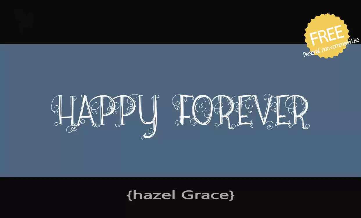 「{hazel-Grace}」字体效果图