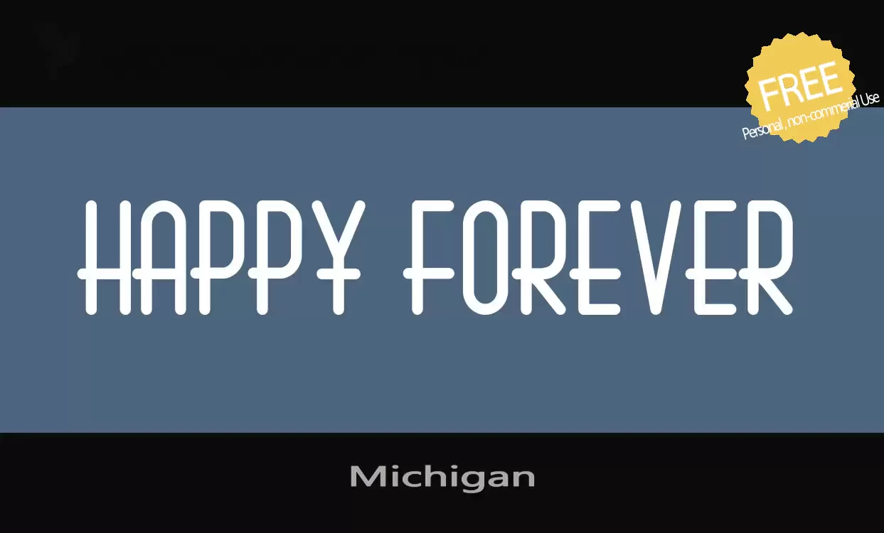 Font Sample of Michigan