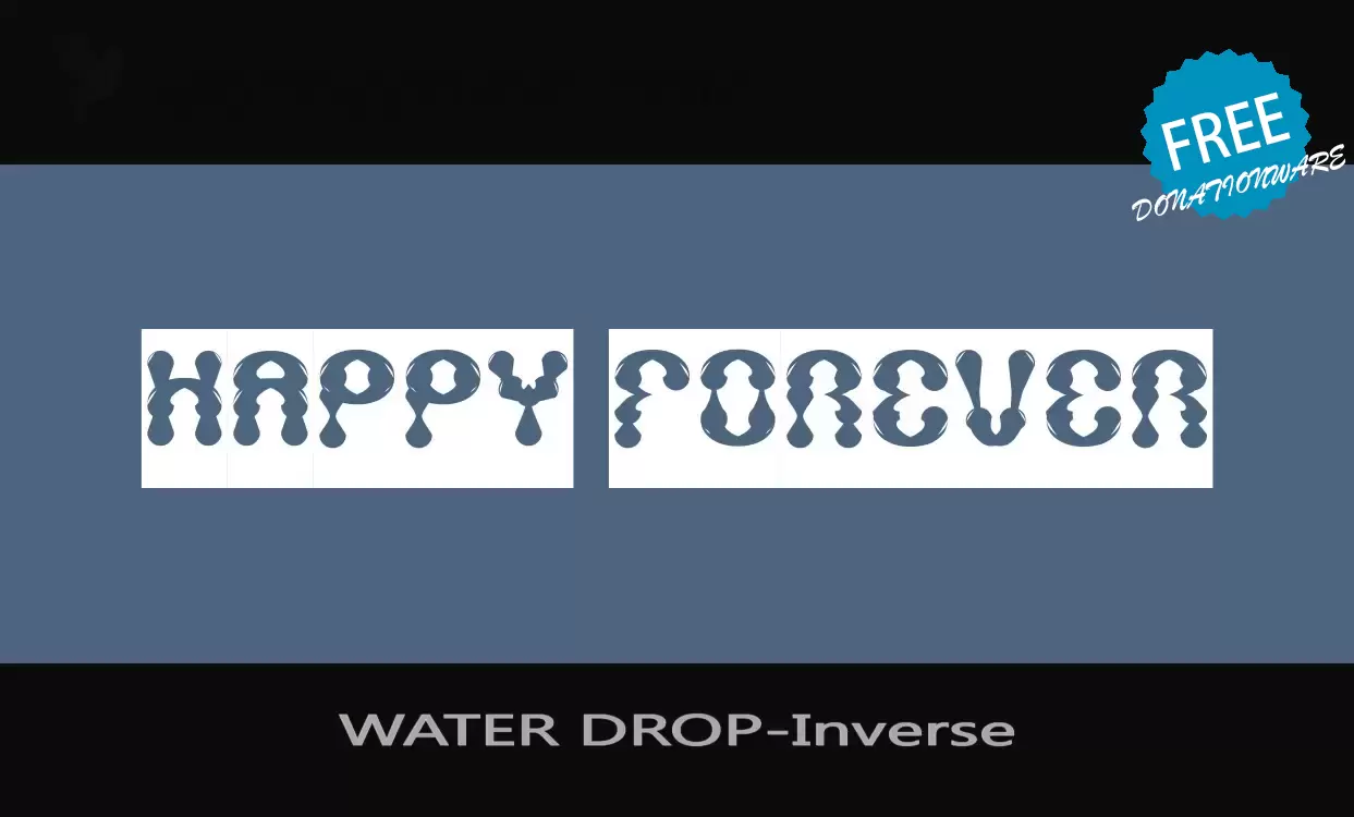 Font Sample of WATER-DROP-Inverse