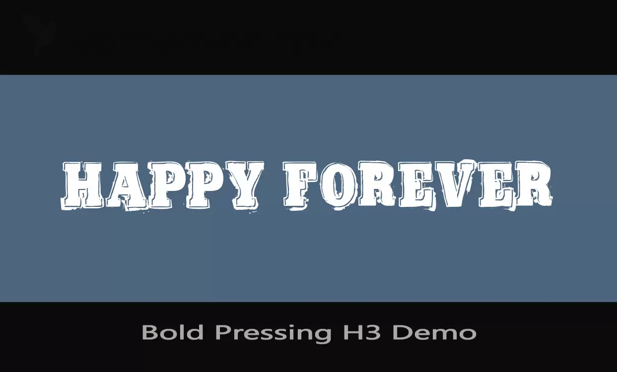 Font Sample of Bold-Pressing-H3-Demo