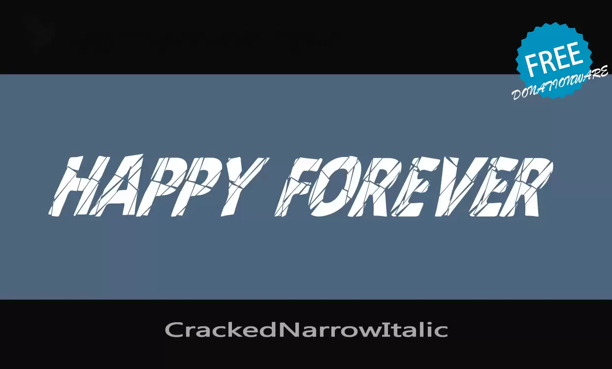 「CrackedNarrowItalic」字体效果图