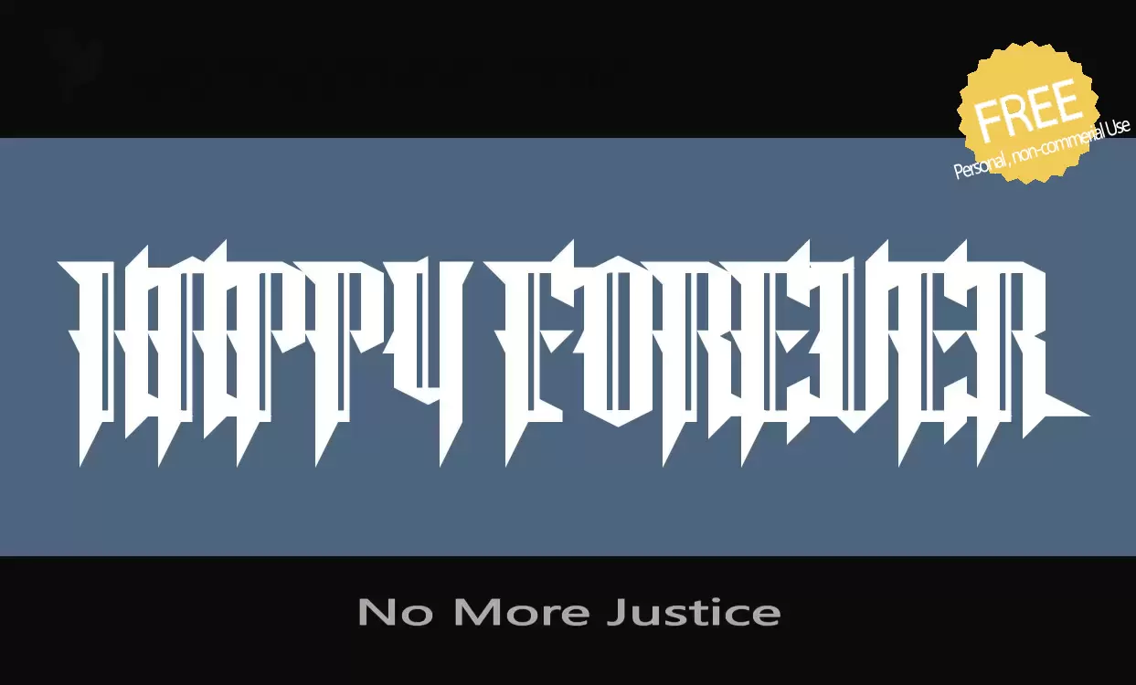 Font Sample of No-More-Justice