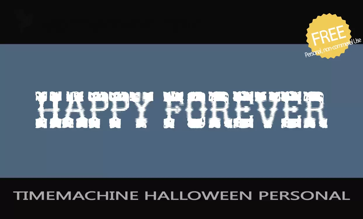 Font Sample of TIMEMACHINE-HALLOWEEN-PERSONAL