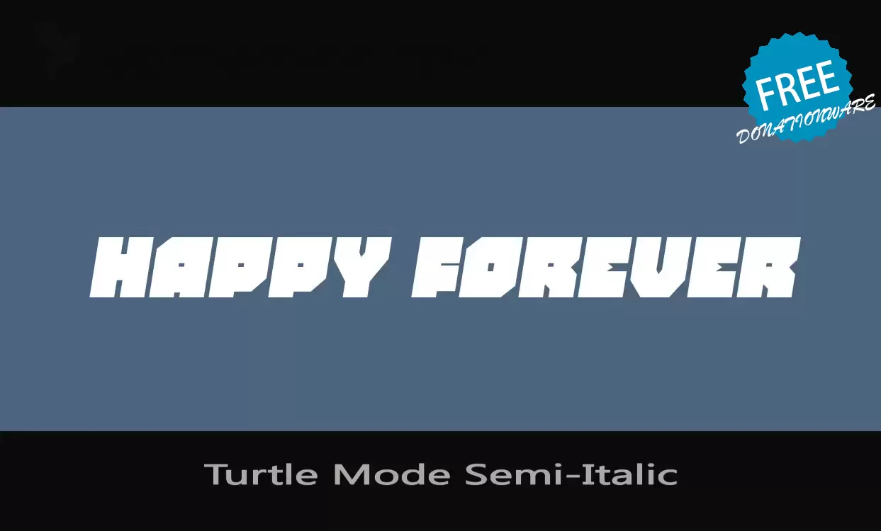 Font Sample of Turtle-Mode-Semi-Italic