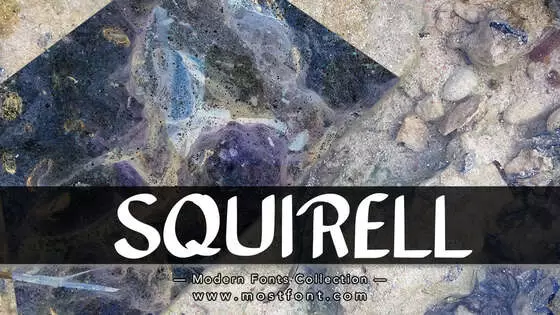 「SQUIRELL」字体排版样式