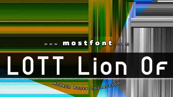 「LOTT---Lion-Of-The-Tribe」字体排版图片