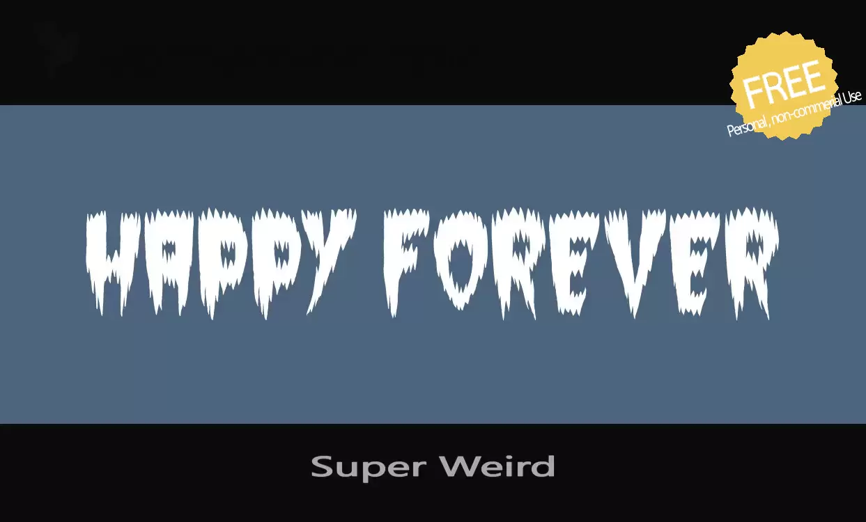 「Super-Weird」字体效果图