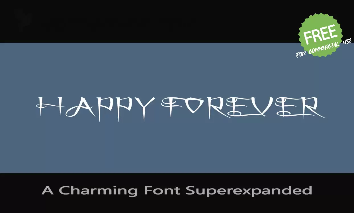 Sample of A Charming Font Superexpanded