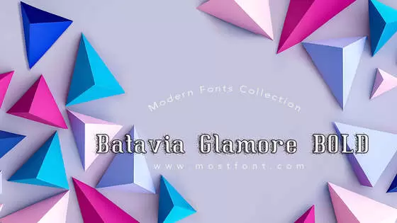 「Batavia-Glamore-BOLD」字体排版样式