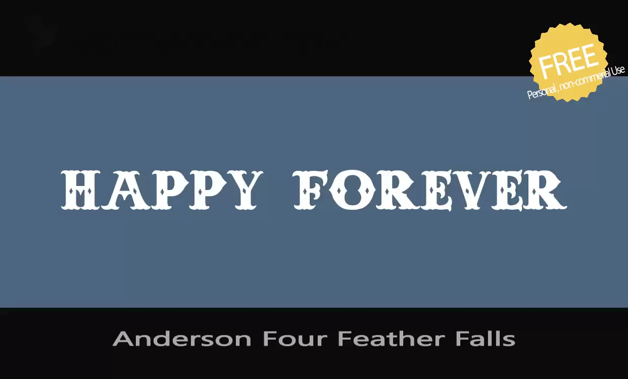 Font Sample of Anderson-Four-Feather-Falls