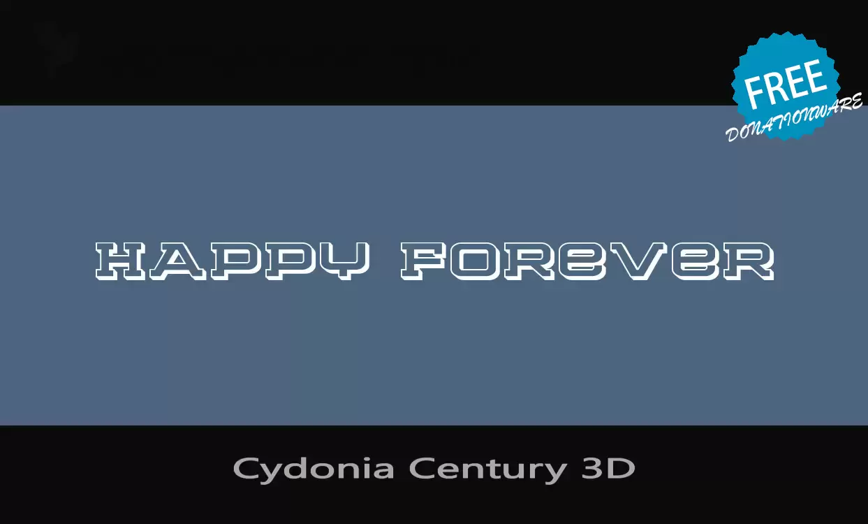 Font Sample of Cydonia-Century-3D