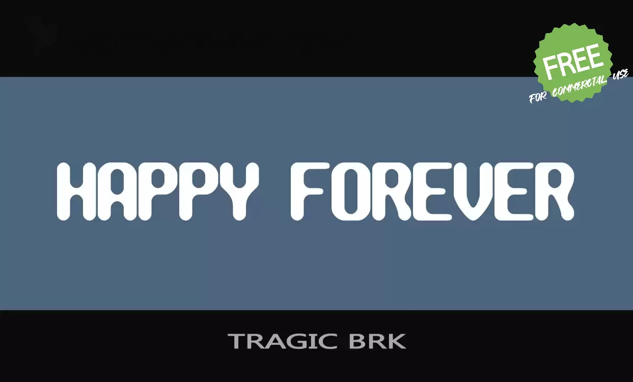 Font Sample of TRAGIC-BRK