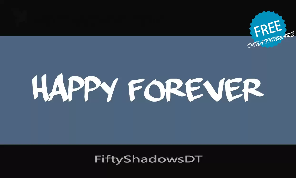 「FiftyShadowsDT」字体效果图