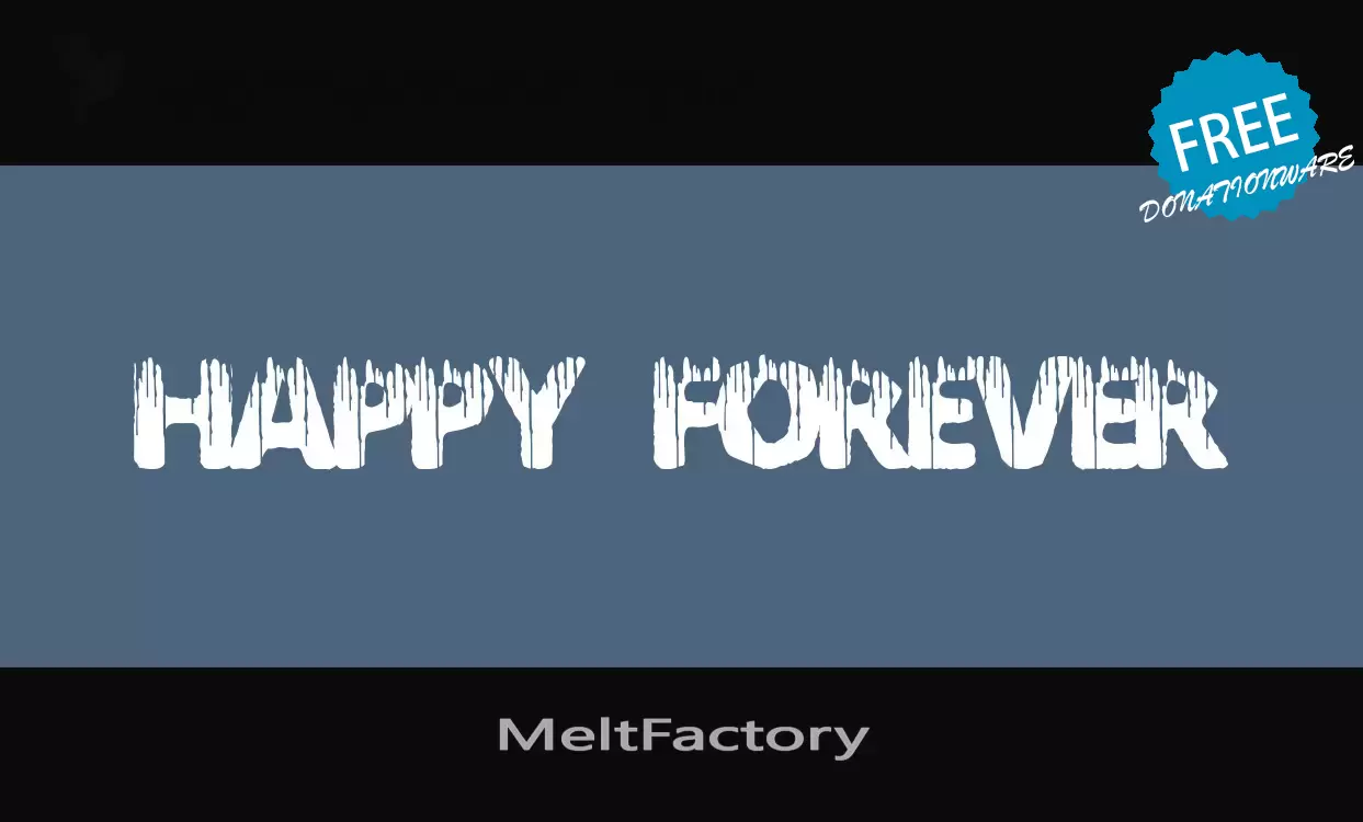 「MeltFactory」字体效果图