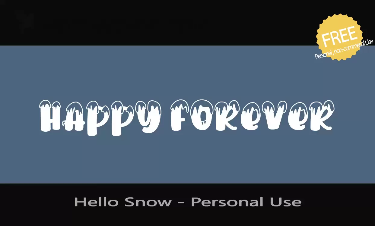 「Hello-Snow---Personal-Use」字体效果图