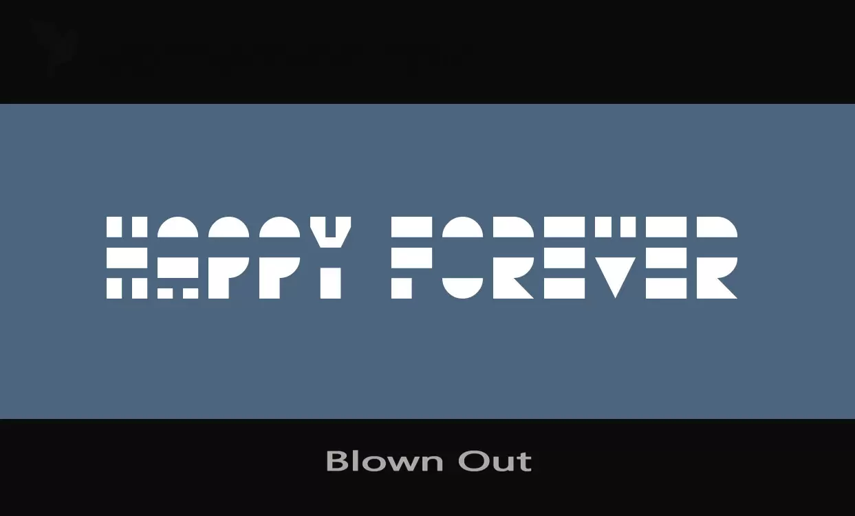 Font Sample of Blown-Out