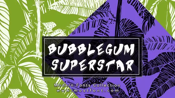 「Bubblegum-Superstar」字体排版图片