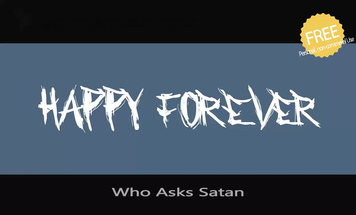 「Who-Asks-Satan」字体效果图