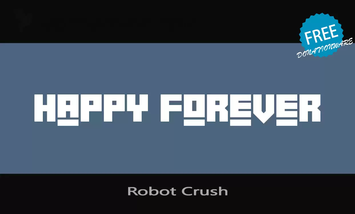 Font Sample of Robot-Crush