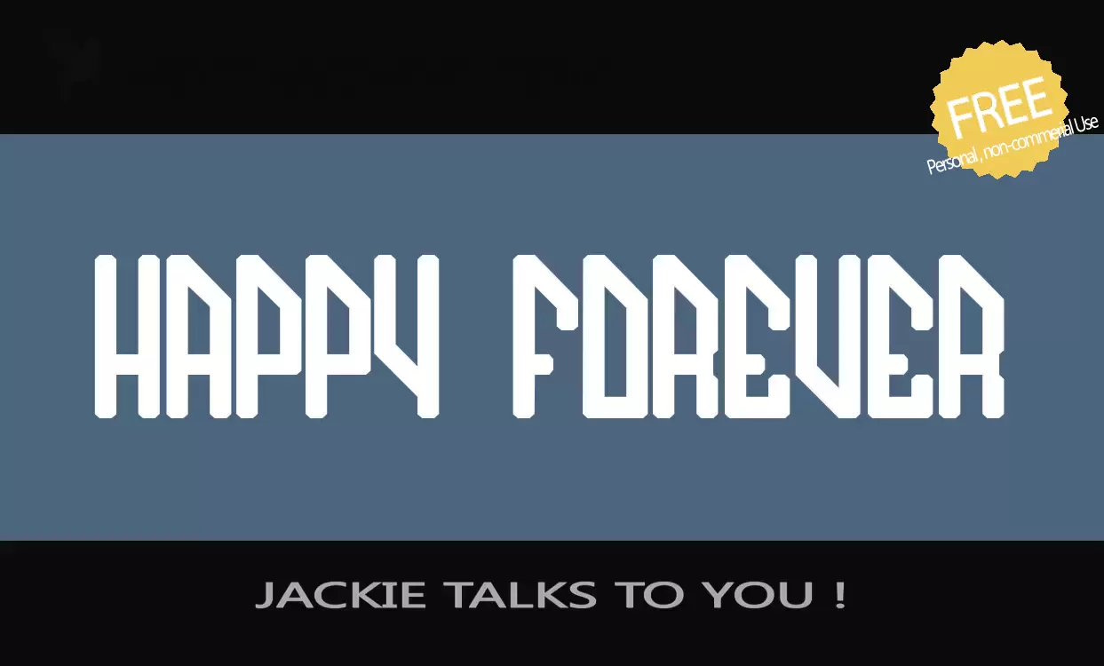 Font Sample of JACKIE-TALKS-TO-YOU-!