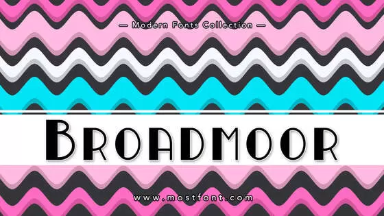 Typographic Design of Broadmoor