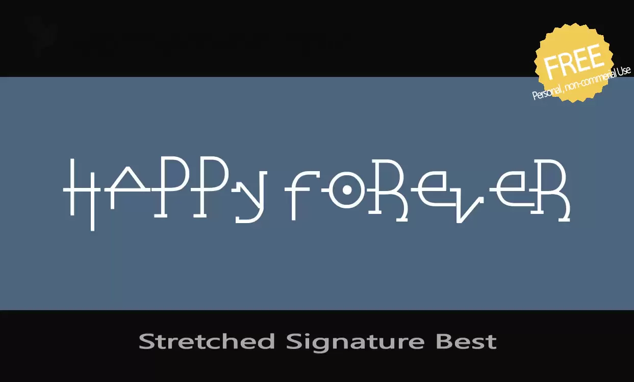 Font Sample of Stretched-Signature-Best