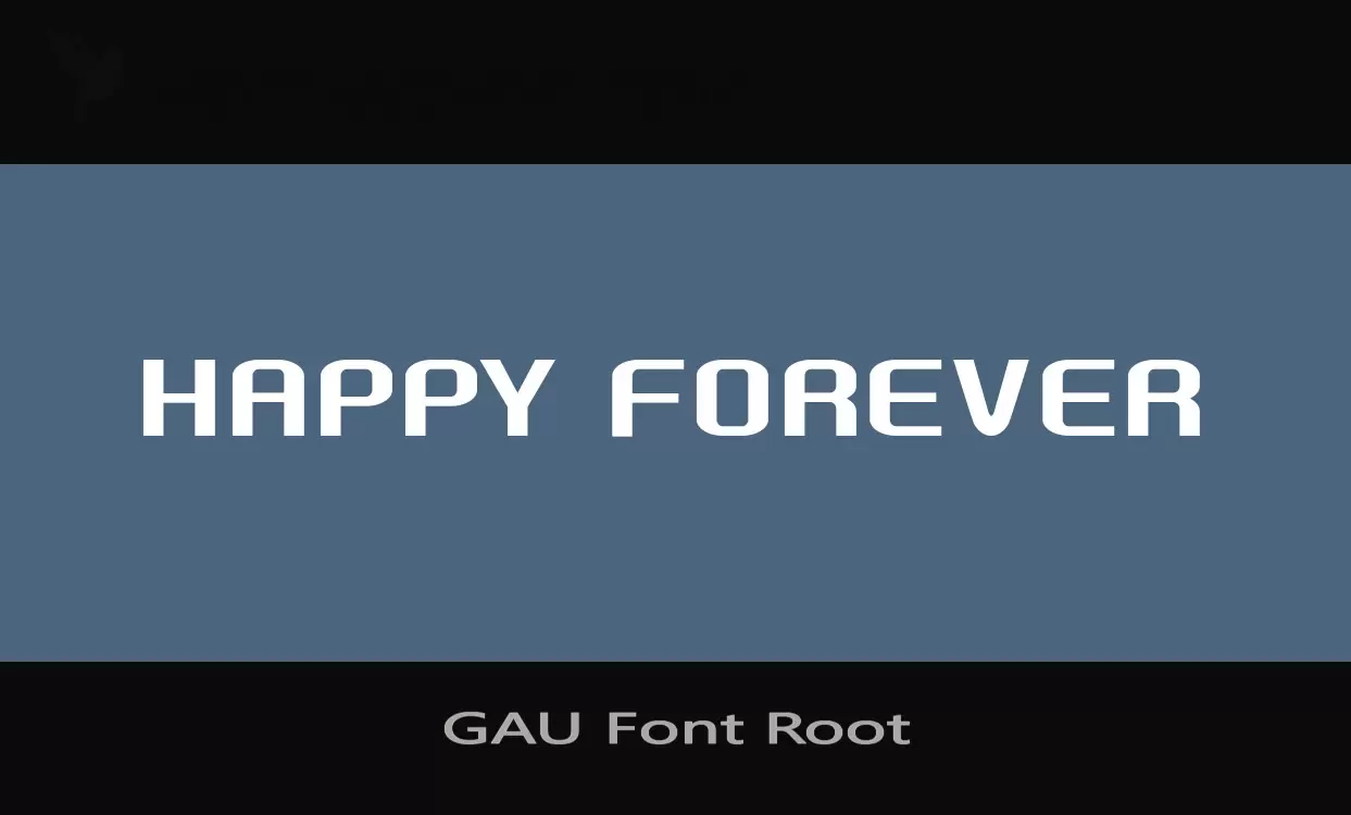 Font Sample of GAU-Font-Root